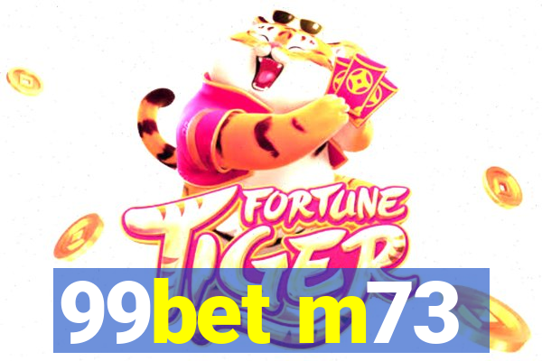 99bet m73